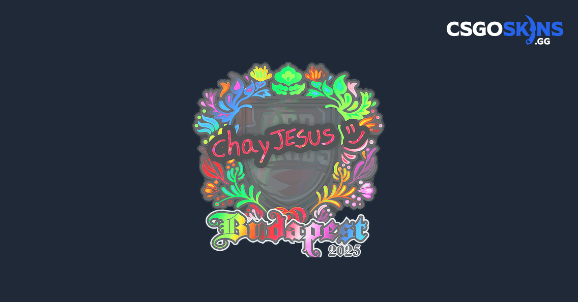 Sticker | chayJESUS (Holo) | Budapest 2025 - CSGOSKINS.GG