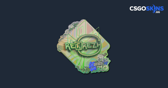 Sticker | refrezh (Holo) | Rio 2022 - CSGOSKINS.GG