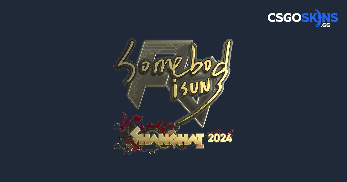 Sticker | somebody (Gold) | Shanghai 2024 - CSGOSKINS.GG