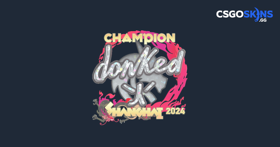 Sticker | donk (Glitter, Champion) | Shanghai 2024 - CSGOSKINS.GG