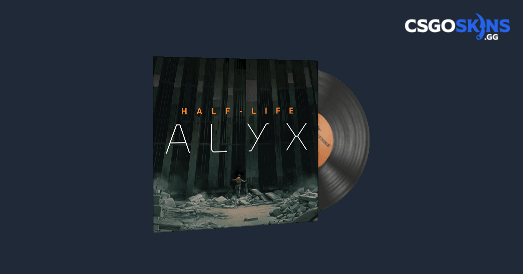 Music Kit  Half-Life: Alyx, Anti-Citizen — CS:GO/CS2 Wiki by CS.MONEY